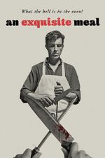 Watch An Exquisite Meal 0123movies