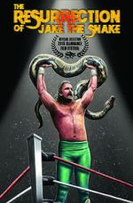 Watch The Resurrection of Jake the Snake 0123movies