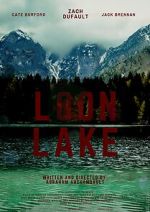 Watch Loon Lake 0123movies