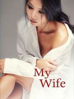 Watch My Wife 0123movies