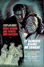 Watch It Always Rains on Sunday 0123movies
