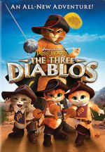 Watch Puss in Boots: The Three Diablos 0123movies