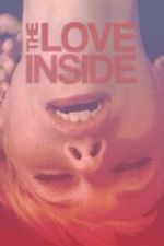 Watch The Love Inside 0123movies