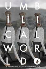 Watch Umbilical World 0123movies