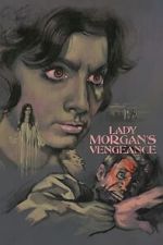 Watch Lady Morgan\'s Vengeance 0123movies