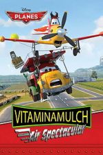 Watch Vitaminamulch: Air Spectacular 0123movies