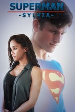 Watch Superman: Sylvia (Short 2017) 0123movies