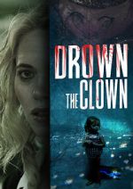 Watch Drown the Clown 0123movies