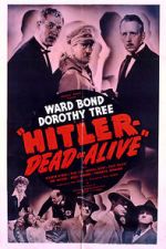 Watch Hitler--Dead or Alive 0123movies