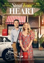 Watch Steal Your Heart 0123movies