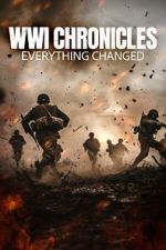 Watch WWI Chronicles: Everything Changed 0123movies