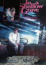 Watch In a Shallow Grave 0123movies