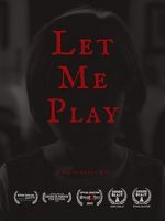 Watch Let Me Play (Short 2019) 0123movies