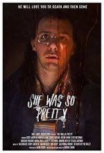 Watch She Was So Pretty 0123movies