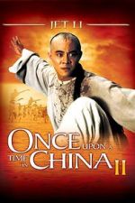Watch Once Upon a Time in China II 0123movies