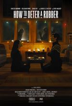 Watch How to Deter a Robber 0123movies