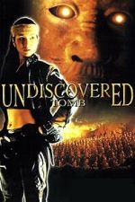 Watch Undiscovered Tomb 0123movies