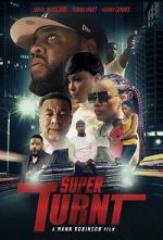 Watch Super Turnt 0123movies