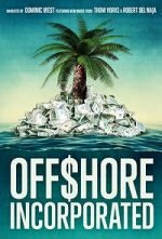 Watch Offshore Incorporated 0123movies
