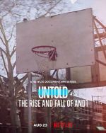 Watch Untold: The Rise and Fall of AND1 0123movies