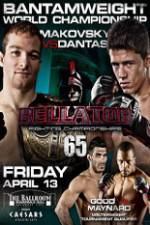 Watch Bellator Fighting Championships 65: Makovsky vs. Dantas 0123movies