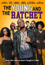 Watch Young and the Ratchet 0123movies