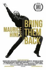 Watch Maurice Hines: Bring Them Back 0123movies