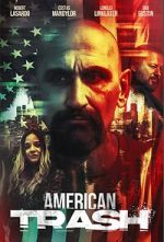 Watch American Trash 0123movies
