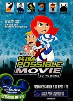 Watch Kim Possible: So the Drama 0123movies
