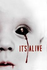 Watch It\'s Alive 0123movies