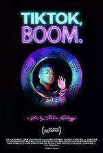 Watch TikTok, Boom. 0123movies