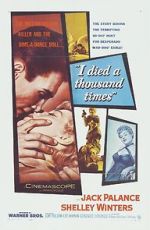 Watch I Died a Thousand Times 0123movies