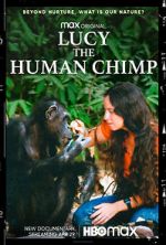 Watch Lucy, the Human Chimp 0123movies