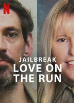 Watch Jailbreak: Love on the Run 0123movies