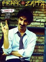 Watch Summer \'82: When Zappa Came to Sicily 0123movies