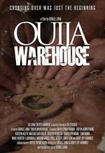 Watch Ouija Warehouse 0123movies