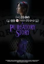 Watch A Purgatory Story (Short 2019) 0123movies