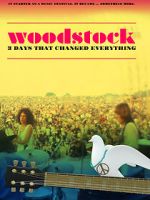Watch Woodstock: 3 Days That Changed Everything 0123movies