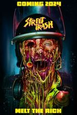 Watch Street Trash 0123movies
