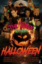 Watch The Town Without Halloween 0123movies