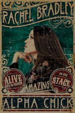 Watch Rachel Bradley: Alpha Chick (TV Special 2021) 0123movies