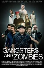 Watch Gangsters and Zombies (Short 2017) 0123movies
