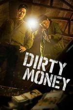 Watch Dirty Money 0123movies