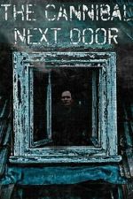 Watch The Cannibal Next Door (Short 2023) 0123movies