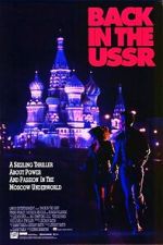 Watch Back in the U.S.S.R. 0123movies