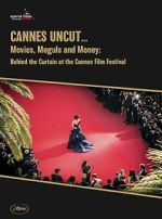Watch Cannes Uncut 0123movies