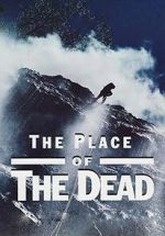 Watch The Place of the Dead 0123movies