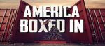 Watch America Boxed In 0123movies