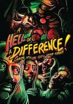 Watch A Hell of a Difference 0123movies