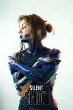 Watch Silent Shot 0123movies